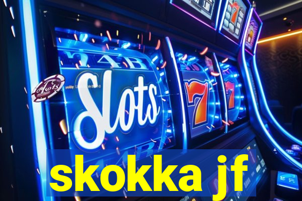 skokka jf